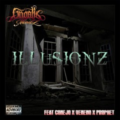 Illusionz Feat. Gnostik Mindz, Conejo, & Veneno