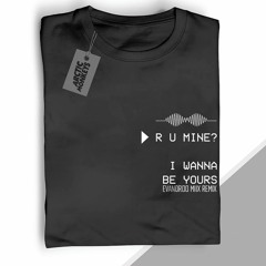 Arctic Monkeys - I Wanna Be Yours (Evandroo Miix Remix)