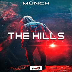 MÜNCH - Heartbeat X The Hills