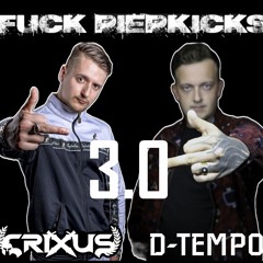 FUCK PIEPKICKS 3.0 - D-Tempo vs. Crixus