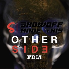 Other Side (FDM)