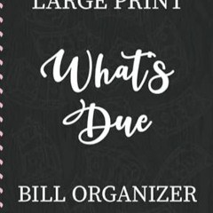 (READ-PDF) What's Due Bill Organizer Monthly Budget Planner and Bill Organizer wi