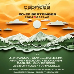 Daughter In Law / Caprices Festival Gstaad // 22 Sept 24