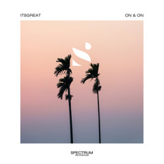 On & On