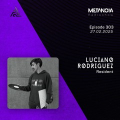 Metanoia pres. Luciano Rodriguez "Progressive Vibrations #41"