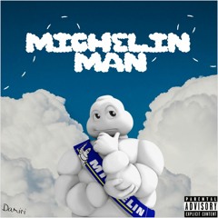 Michelin Man (prod. $imply j)