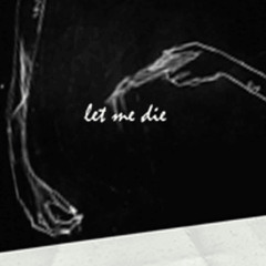 lil happy lil sad - let me die (og)