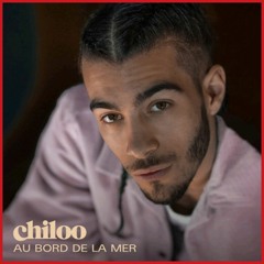 NRJ CHILOO - AU BORD DE LA MER (PN) // (PN2)
