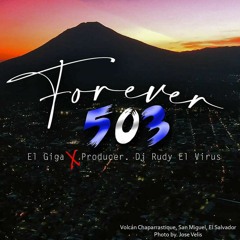 El Giga - Forever 503 (Prod. Dj Rudy El Virus).mp3