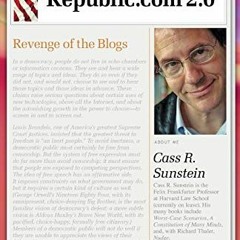 [Access] PDF ✓ Republic.com 2.0 by  Cass Sunstein [EBOOK EPUB KINDLE PDF]
