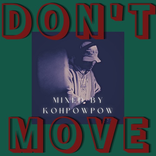 Don't Move