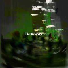 RUNAWAY
