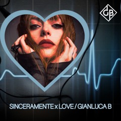 Sinceramente X Stereo Love (Gianluca B Mashup)