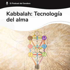 Podcast 39: Kabbalah: TRANSFORMA tu VIDA al 100% | ft. Mario Saban