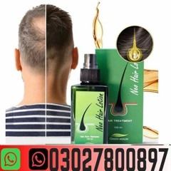Neo Hair Lotion In Pakistan| 03027800897 | Cash on Delivery