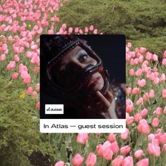 In Atlas - Dublab Guest Session