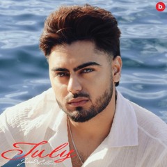 July (EP) Jassa Dhillon | Fakeer Banke | Mykonos | Vass Chal Da
