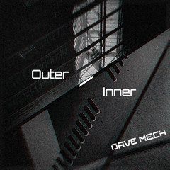 Outer // Inner EP