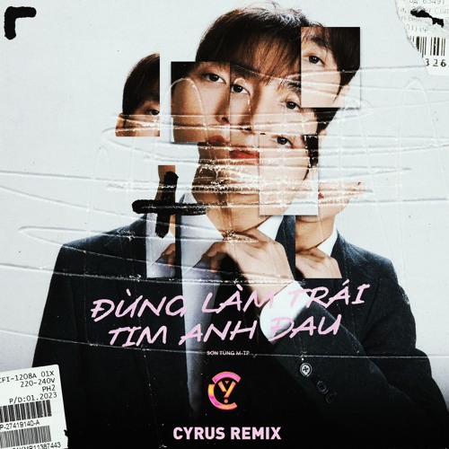 DUNG LAM TRAI TIM ANH DAU (CYRUS AFROHOUSE REMIX) Skip The Silent Part