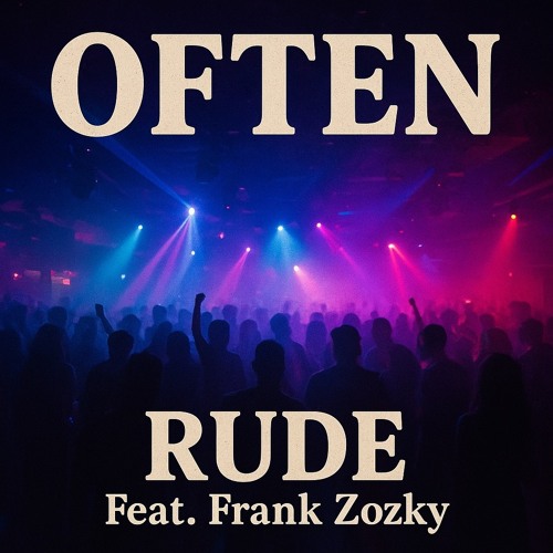 Often [Feat. Frank Zozky]