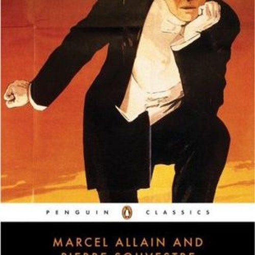 (Download) Fantômas (Fantômas, #1) - Marcel Allain