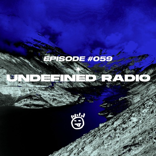 Undefined Radio 59 by hape. | Melodic House & Techno Radio