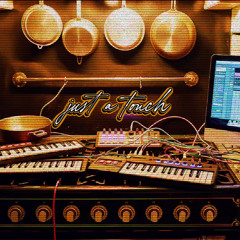 Just a Touch – nothing more, nothing less by Jah Born