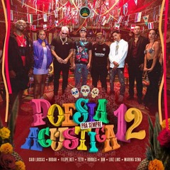 Poesia Acústica 12 - Pra Sempre - Filipe Ret, Caio Luccas, Bin, Budah, Borges, Marina Sena, Teto