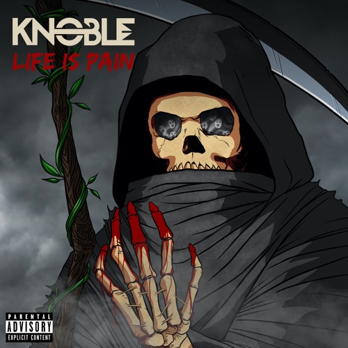 K. Noble - Life is Pain