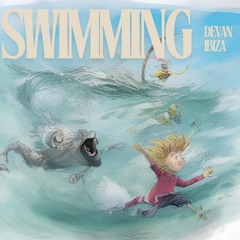 Devan Ibiza - SWIMMING