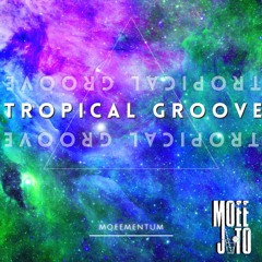 Tropical Groove