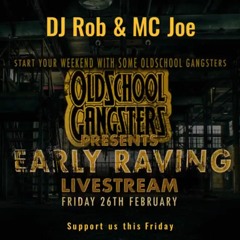 DJ Rob & MC Joe - OG Early Raving