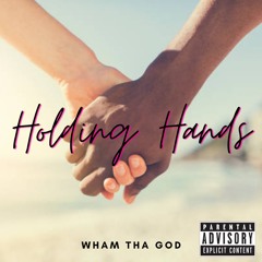 Holding Hands (Prod. By Puhf)