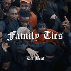 Det Beat - Family Ties (Bboy Music)