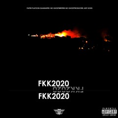 FLMMBOiiNT FRDii ft. SPARK MASTER TAPE(Produced by Paper Platoon) - FKK2020