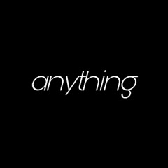 anything