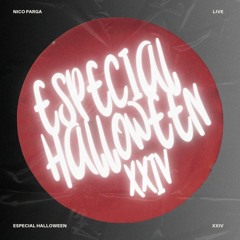 Especial Halloween XXIV (LIVE)