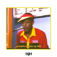 DRIVETHRURADIO EPISODE TWO