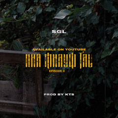 SGL - Nha Mhayw Tal ( Episode-2 ) 4.0