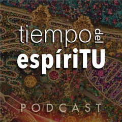 TRAILER. Podcast Tiempo del espíritu.