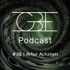 GBE Podcast #38: Artur Achziger