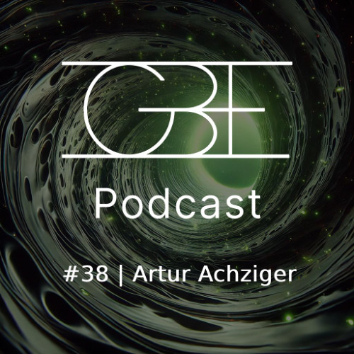 GBE Podcast #38: Artur Achziger