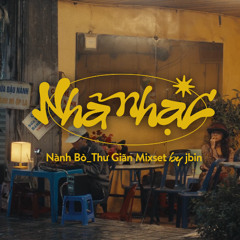 NHÃ NHẠC VOL 10: NÀNH BÒ_THƯ GIÃN Mixset by ‪jbin | Rainy Night