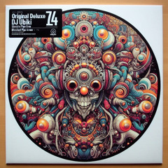 Original Deluxe 04 - dj ubiki vinyl series 76 (electric pimps crew)