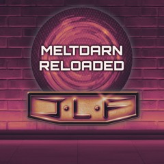 Meltdarn: Reloaded (06.09.25) | Hard House, Hard Techno, Hard Bounce & Mashups