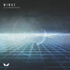 Wingz - Electrosphere [Premiere]