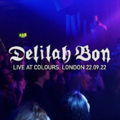 Dead Men Don’t Rape DelilahBon Live Performance At Colours London