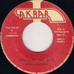 PEACE IN THE CITY - ABDUL KAREEM