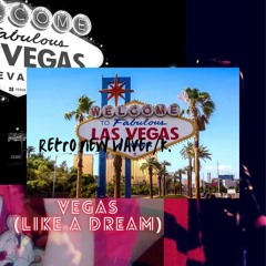 Vegas (like a dream): 5 today demo) You. Love.