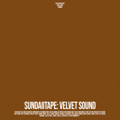 sundaiitape VELVET SOUND